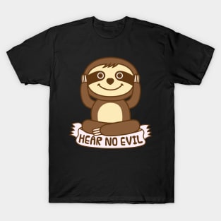 Sloth Hear No Evil T-Shirt